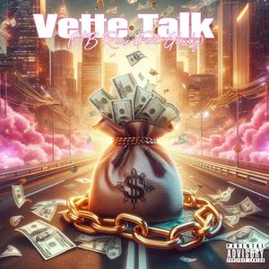 Vette Talk (feat. Gloxxky)