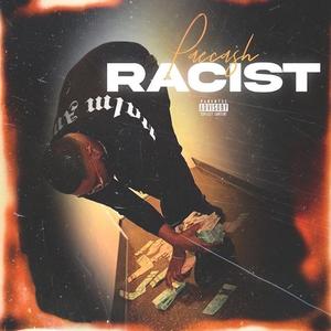 Racist