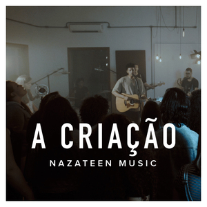 A Criação (Ao Vivo)