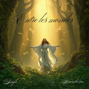 Entre les mondes