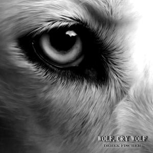 Wolf, Cry Wolf