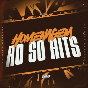 Homenagem ao Só Hits