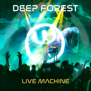 DEEP FOREST (Live Version)