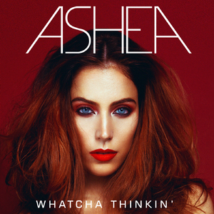 Whatcha Thinkin' [Radio Edit]