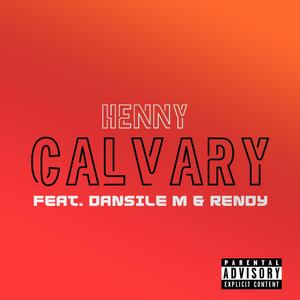 Calvary (feat. Dansile M & Rendy)