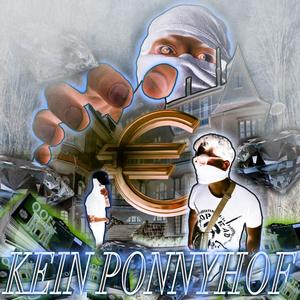 kein ponnyhof (feat. Schandro)