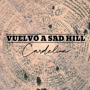 Vuelvo a Sad Hill