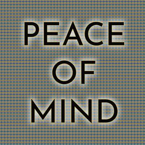 Peace Of Mind