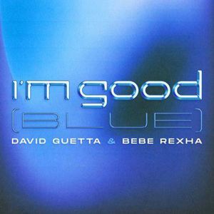 I'm Good(Blue) (A1ex.An Bootleg)
