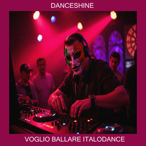 Voglio Ballare Italodance