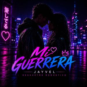 Mi guerrera