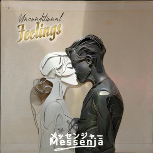 Unconditional Feelings