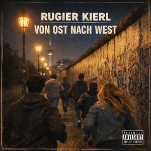 Von Ost nach West (Radio Edit)