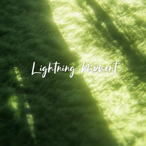 Lightning Moment（再相信一次光吧）