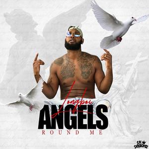 Angels Round Me