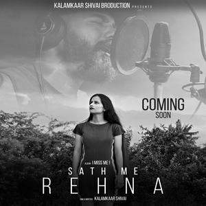 Sath Me Rehna (feat. Musical Boy)
