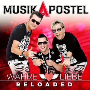 Wahre Liebe Reloaded (Radio Mix)