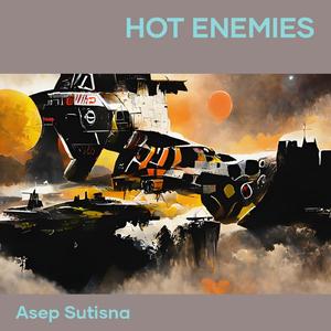 Hot Enemies