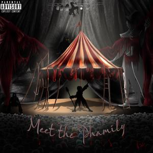 Phreekshow (feat. Phinn, Phreek, Vyra & Lukan) (Phamily Version)