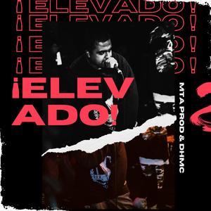 Elevado (feat. D.H.M.C)