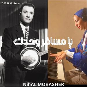 Ya Msafer Wahdak Piano