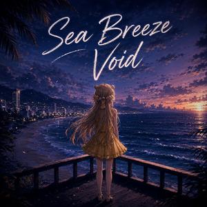 Sea Breeze Void