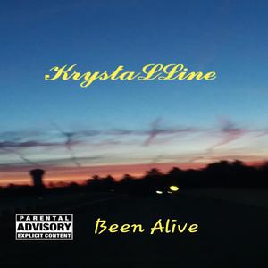 Been Alive