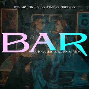 BAR (Hay Otro En Mi Vida) (Remix)