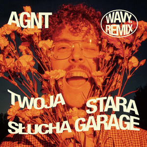 TWOJA STARA SŁUCHA GARAGE