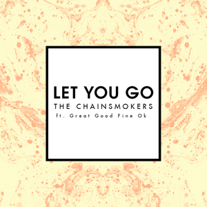 Let You Go (Mix Show Edit)