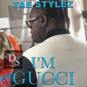 I'm Gucci