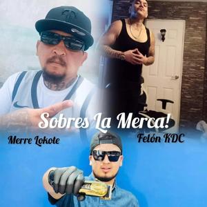Sobres La Merca (feat. Ruty Barber & Felon KDC)