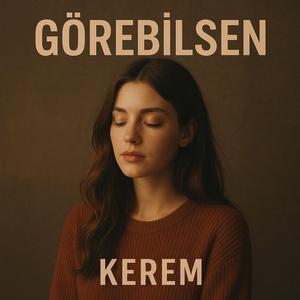 Görebilsen