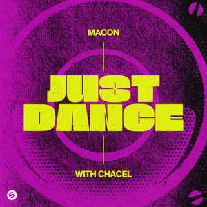 Just Dance (With Chacel) [Extended Mix]
