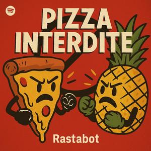 Pizza interdite
