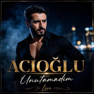 Unutamadım (Live)