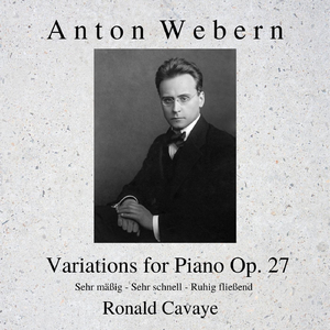 Webern: Variations for Piano, Op. 27