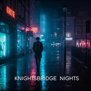 Knightsbridge Nights (feat. AoC)