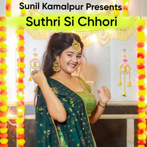 Suthri Si Chhori