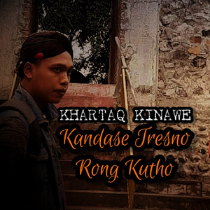 Kandase tresno rong kutho