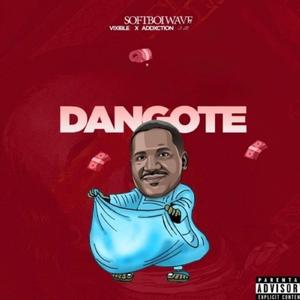 DANGOTE (feat. VIXIBLE & ADDXCTION)