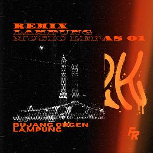 REMIX LAMPUNG MUSIC LEPAS V4