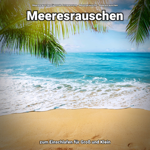 Meeresrauschen zum Einschlafen