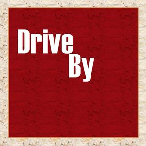 Drive By