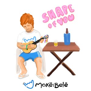 Shape of You