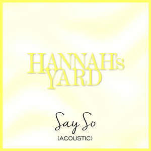 Say So (Acoustic)