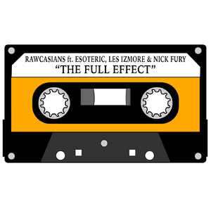 The Full Effect (feat. Esoteric, Les Izmore & Nick Fury)