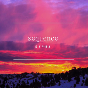 sequence