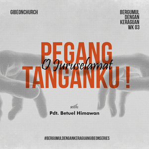 Bergumul Dengan Keraguan 3/4 - O Juruselamat Pegang Tanganku