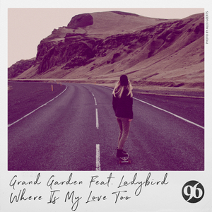 Where is My Love Too